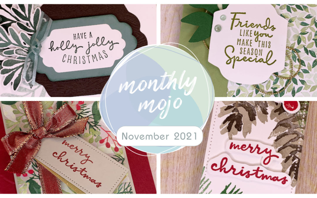 Monthly Mojo Card Class featuring the Painted Christmas Suite